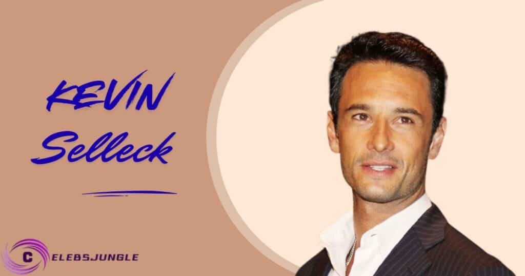 Kevin Selleck