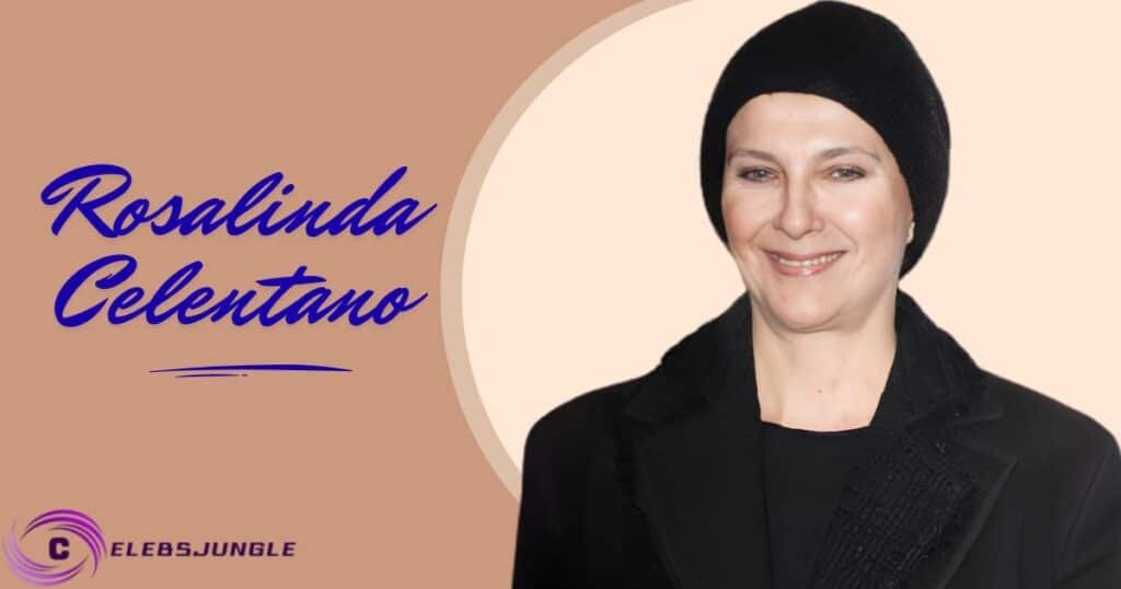 Rosalinda Celentano